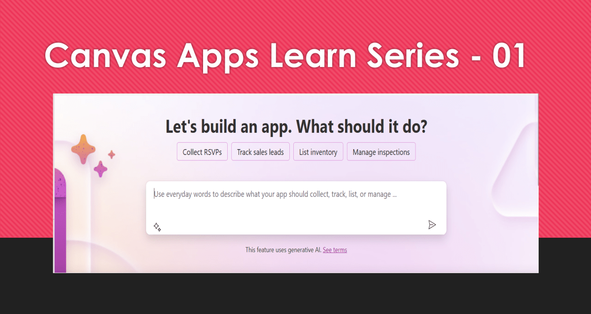 Master Canvas Power Apps – #Canvas Apps Learn&nbsp;Series